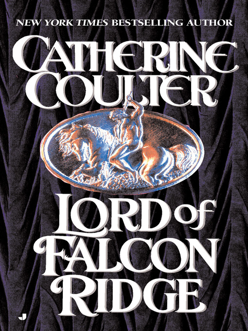 Title details for Lord of Falcon Ridge by Catherine Coulter - Available